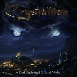 Crystallion : A Dark Enchanted Crystal Night